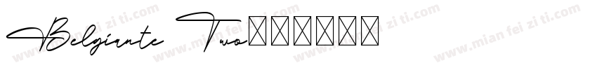 Belgiante Two字体转换